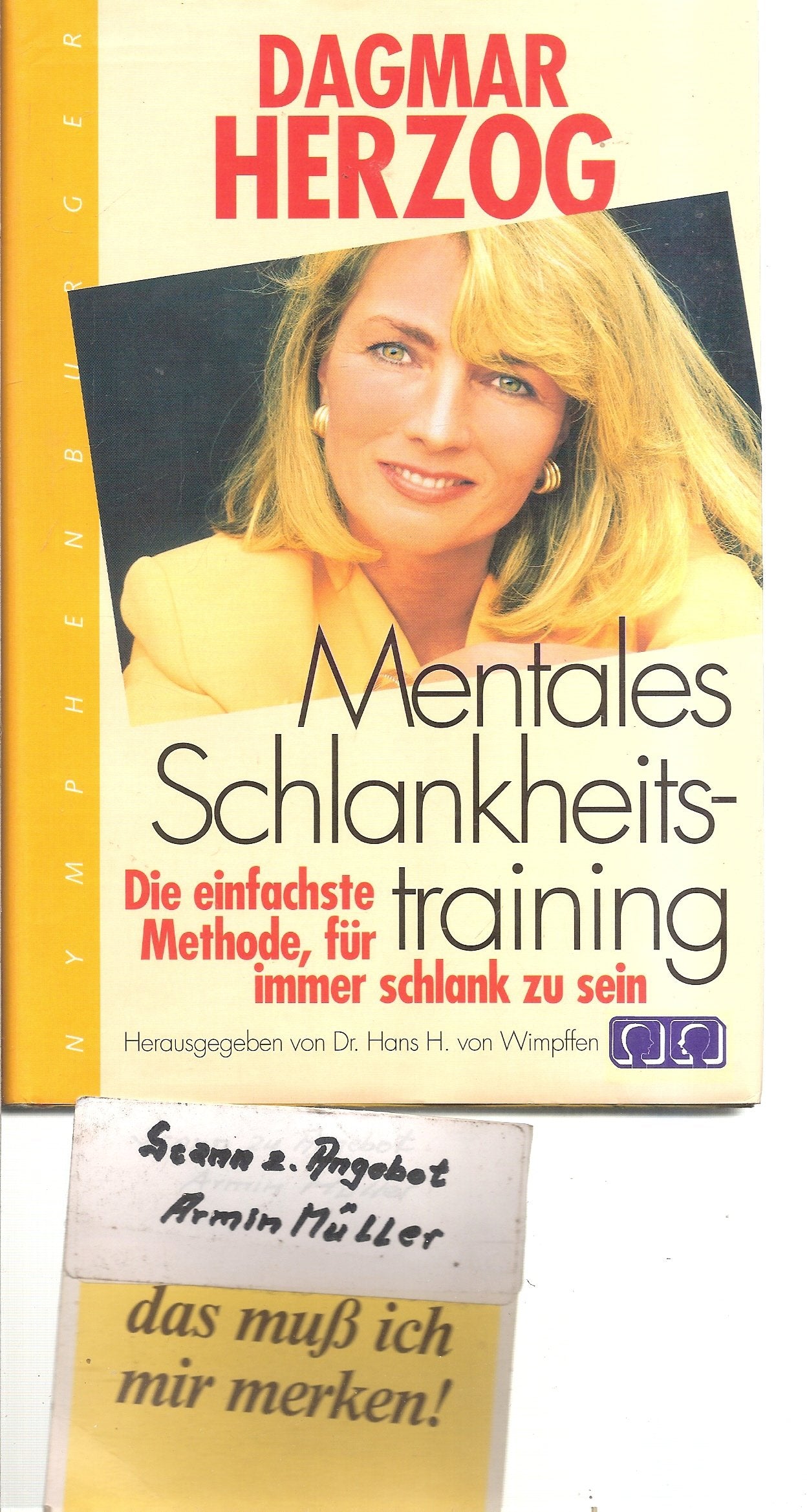 Mentales Schlankheitstraining: Die einfachste Methode für immer schlank zu sein Health, Nutrition & Fitness