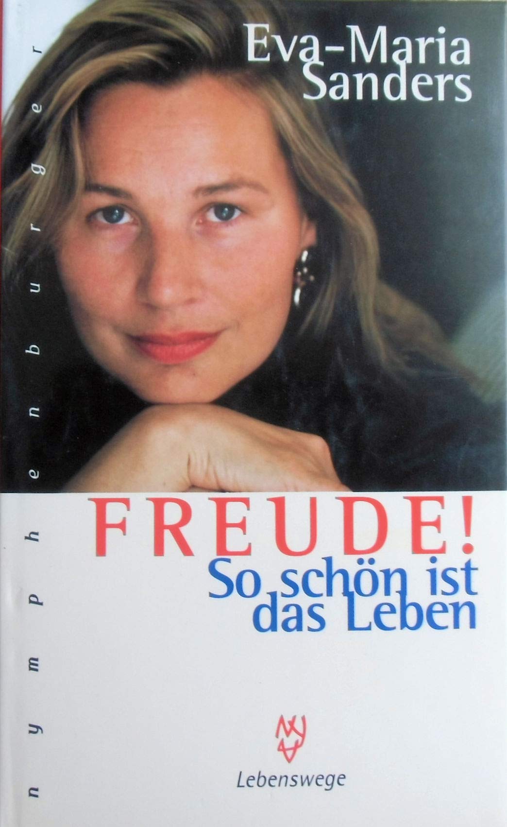 Freude! So schön ist das Leben Self-help