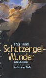 Schutzengel-Wunder: Aufzeichnungen aus den geheimen Archiven der Kirche Film, Art & Culture
