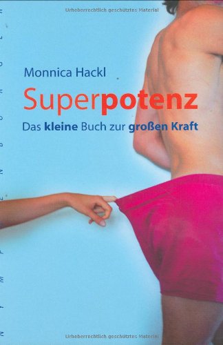 Product Image: Superpotenz: Das kleine Buch zur großen Kraft