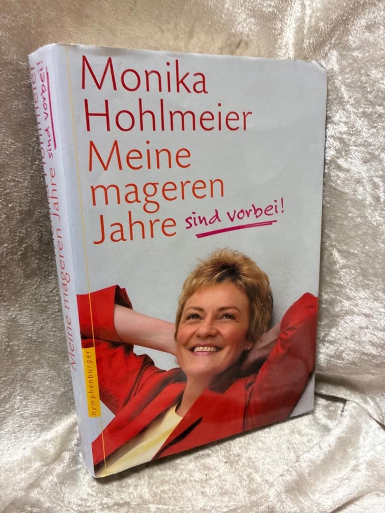 Meine mageren Jahre sind vorbei! Medicine