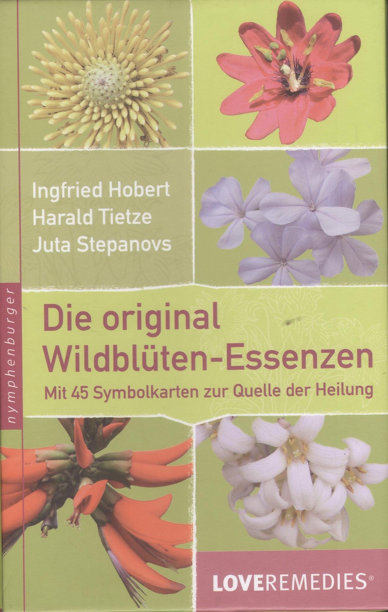 Die original Wildblüten-Essenzen, BOX: Mit 45 Symbolkarten zur Quelle der Heilung Medicine