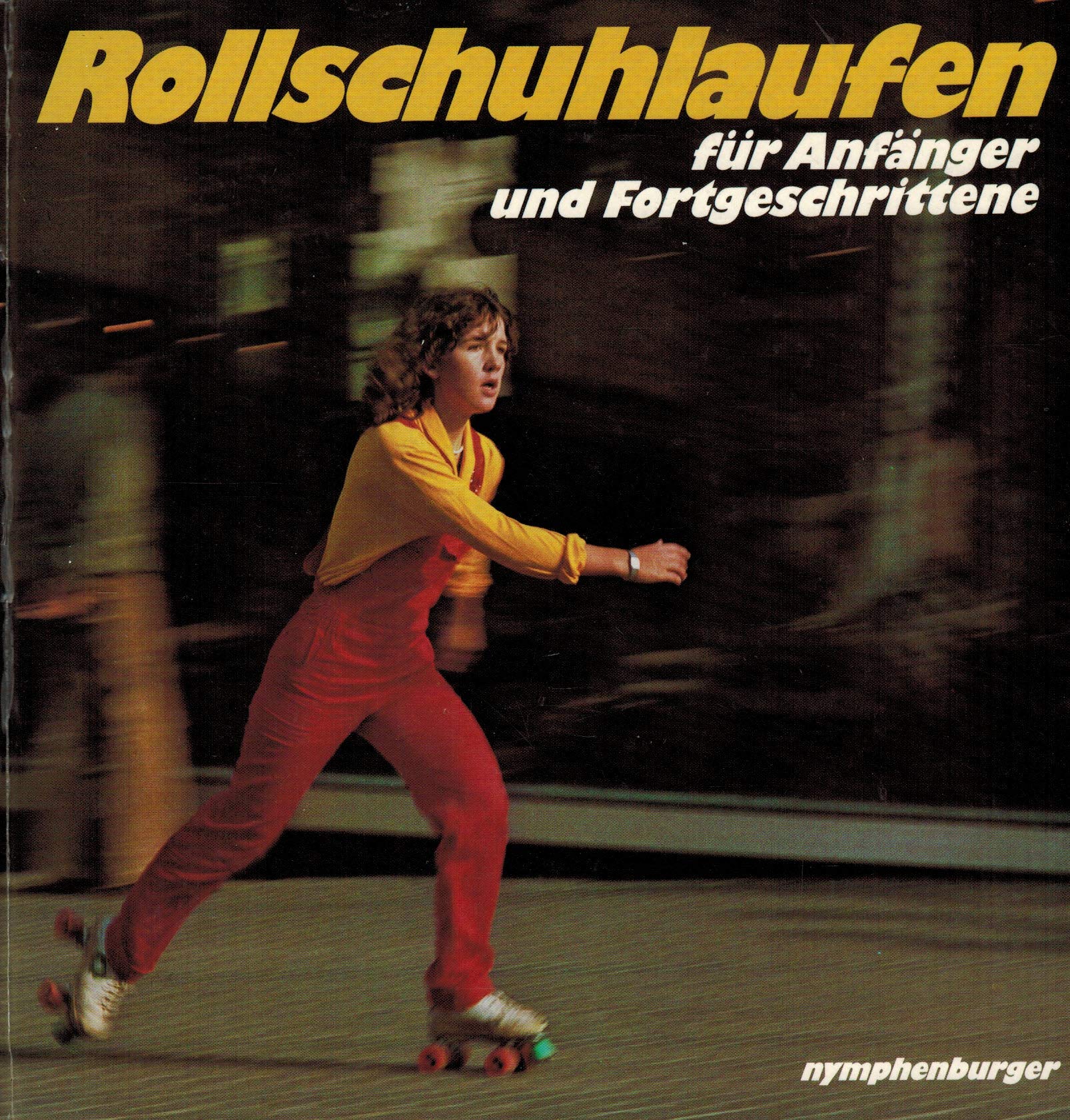 Rollschuhlaufen für Anfänger und Fortgeschrittene Travel