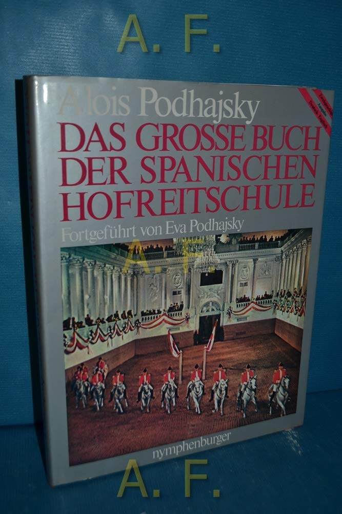 Das große Buch der Spanischen Hofreitschule Travel