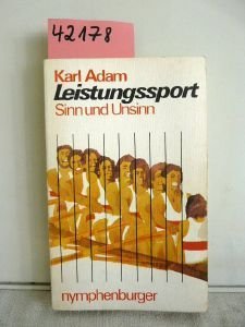 Leistungssport, Sinn und Unsinn Travel