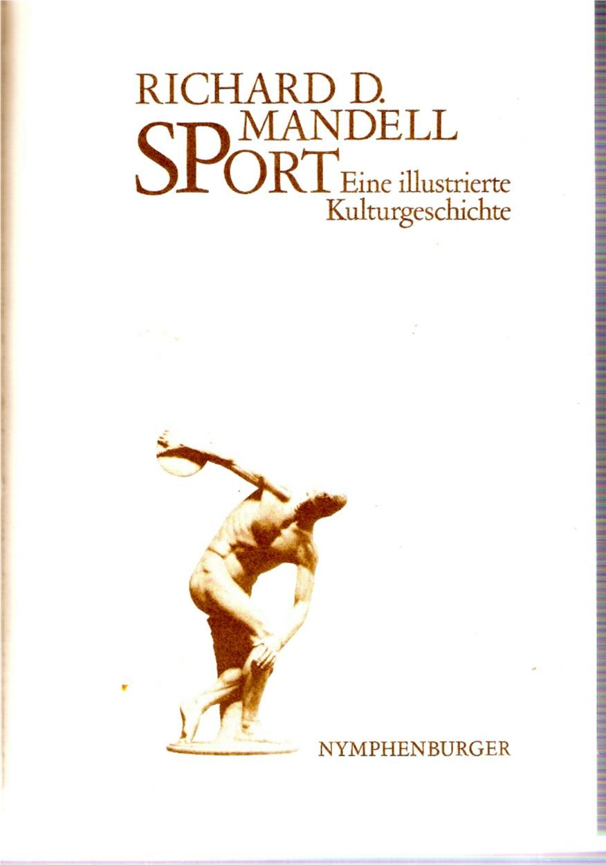Sport: Eine illustrierte Kulturgeschichte Film, Art & Culture
