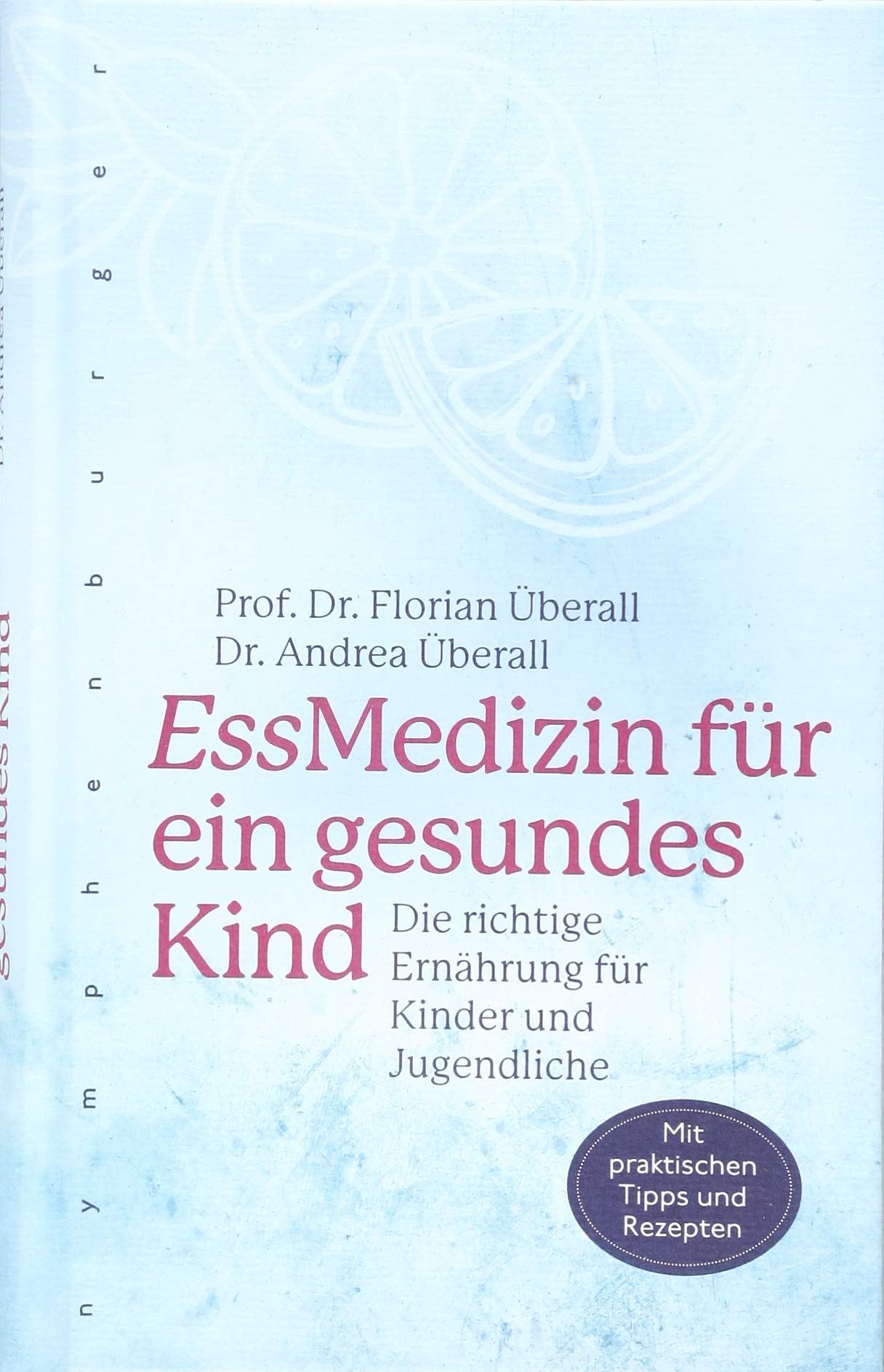 EssMedizin für ein gesundes Kind Leisure, Home & Garden