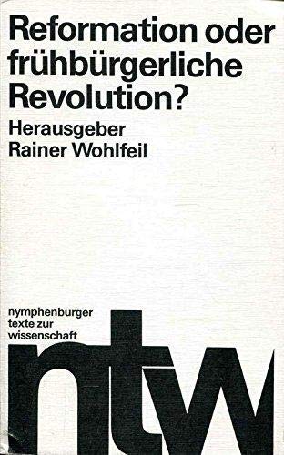 Reformation oder frühbürgerliche Revolution? Politics & History books