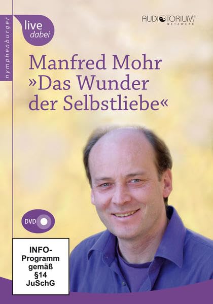 Manfred Mohr, Das Wunder der Selbstliebe (DVD) Films