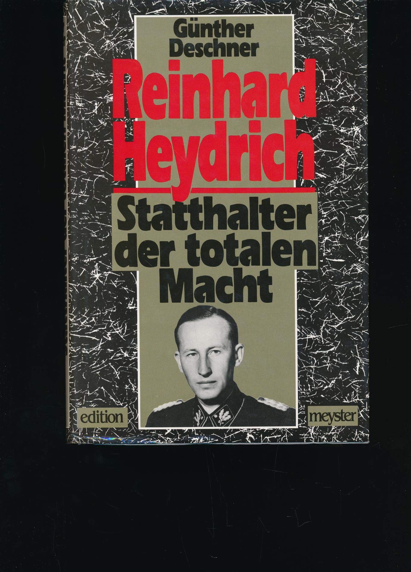 Reinhard Heydrich. Statthalter der totalen Macht Memories