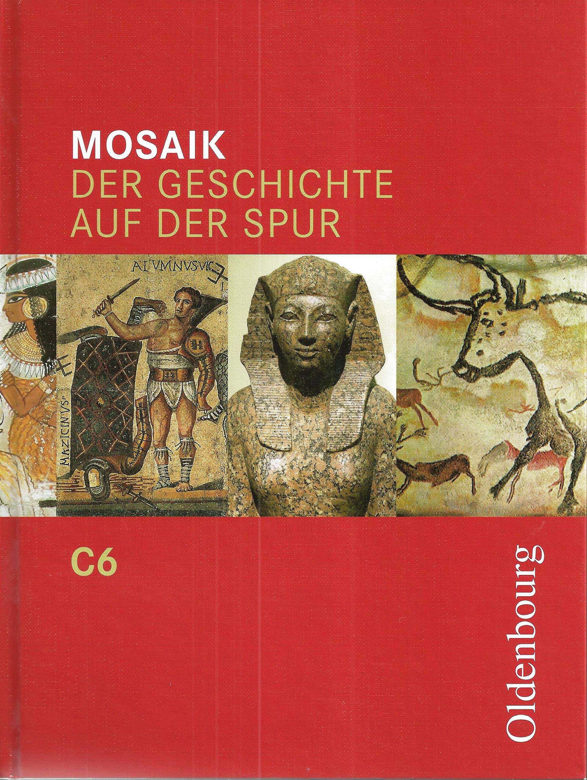 Mosaik - Ausgabe C. Der Geschichte auf der Spur. Für Gymnasien in Nordrhein-Westfalen Study Guides