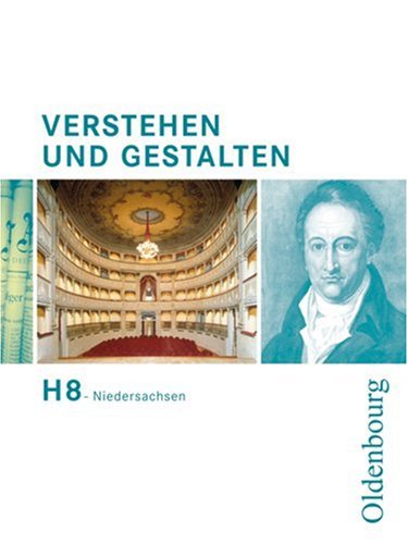 Verstehen und Gestalten H 8. Niedersachsen Study Guides
