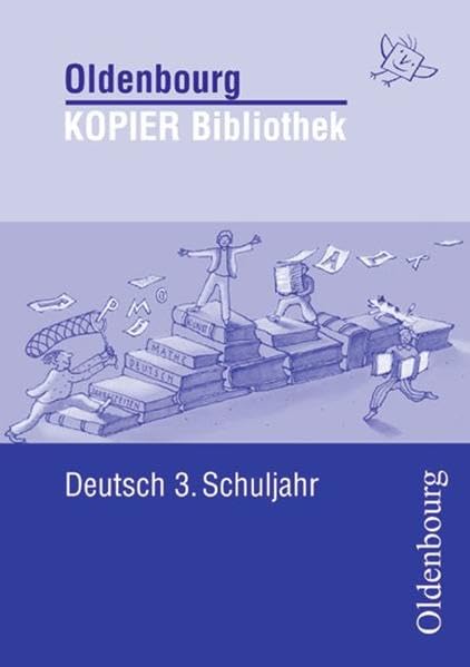 KOPIER Bibliothek. Deutsch 3. Schuljahr Education & Training