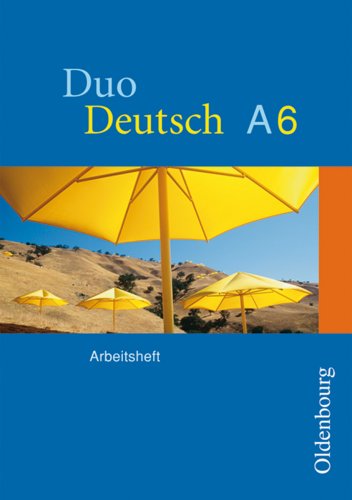 Duo Deutsch - Ausgabe A. Sprach- und Lesebuch für Gymnasien. Ausgabe für Nordrhein-Westfalen: Duo Deutsch - Ausgabe A. Sprach- und Lesebuch für Gymnasien. Ausgabe...: Arbeitsheft A 6, 6. Schuljahr Study Guides