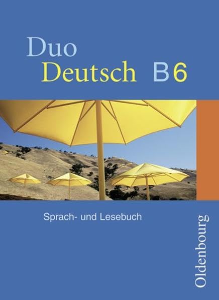 Duo Deutsch - Ausgabe B. Sprach- und Lesebuch für Gymnasien. Ausgabe für Niedersachsen: Sprach- und Lesebuch B 6, 6. Schuljahr Study Guides