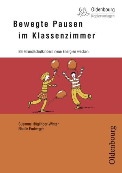 Bewegte Pausen im Klassenzimmer Leisure & Fun