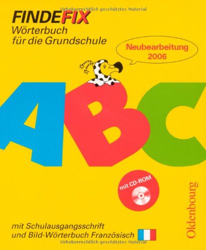 Findefix. Wörterbuch mit Bild-Wörterbuch Französisch. Schulausgangsschrift. Mit CD-ROM Study Guides