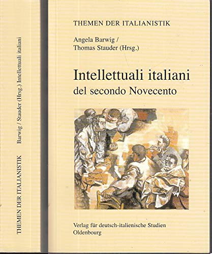 Intellettuali italiani del secondo Novecento (Themen der Italianistik) Contemporary literature