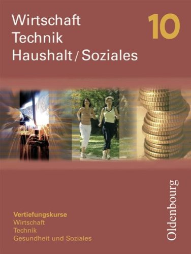 Wirtschaft - Technik - Haushalt/Soziales 10 Study Guides