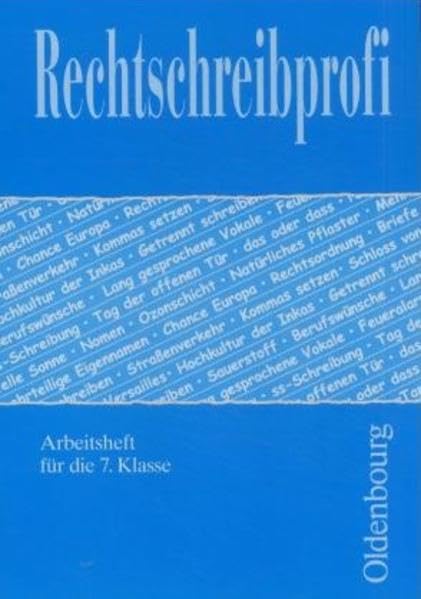 Rechtschreibprofi: Arbeitsheft für die 7. Klasse Learning & Reference Books