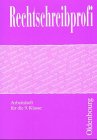 Rechtschreibprofi: Arbeitsheft für die 9. Klasse Business & Technology Books