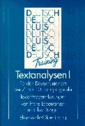 Textanalysen, Bd.1, Für den Deutschunterricht der 7. bis 10. Jahrgangsstufe Study Guides