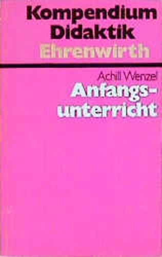 Kompendium Didaktik, Anfangsunterricht Books