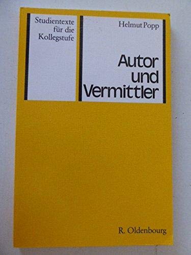 Autor und Vermittler: Hauptfaktoren des literarischen Lebens I Education & Training