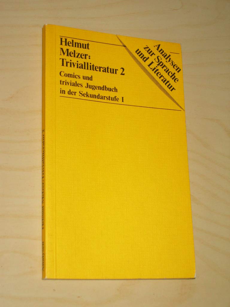 Melzer, Helmut: Trivialliteratur. - München : Oldenbourg Books