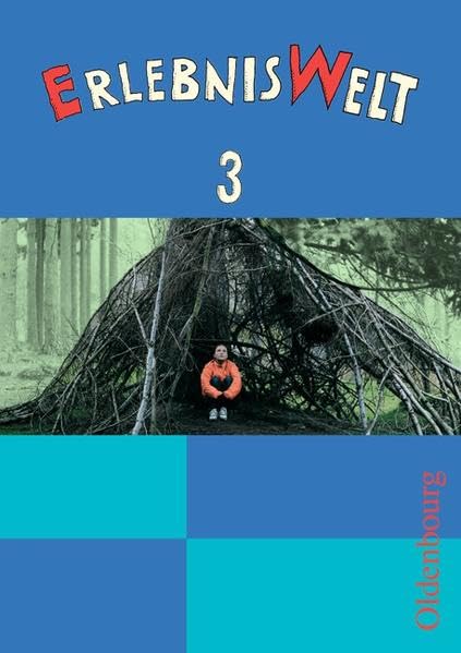 ErlebnisWelt 3: Heimat- und Sachunterricht für die neue Grundschule in Bayern Study Guides
