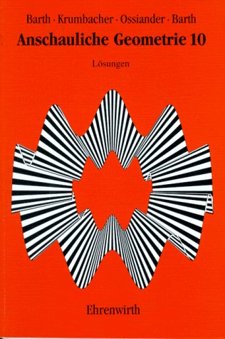 Anschauliche Geometrie, Lösungen zu Bd.10 Study Guides