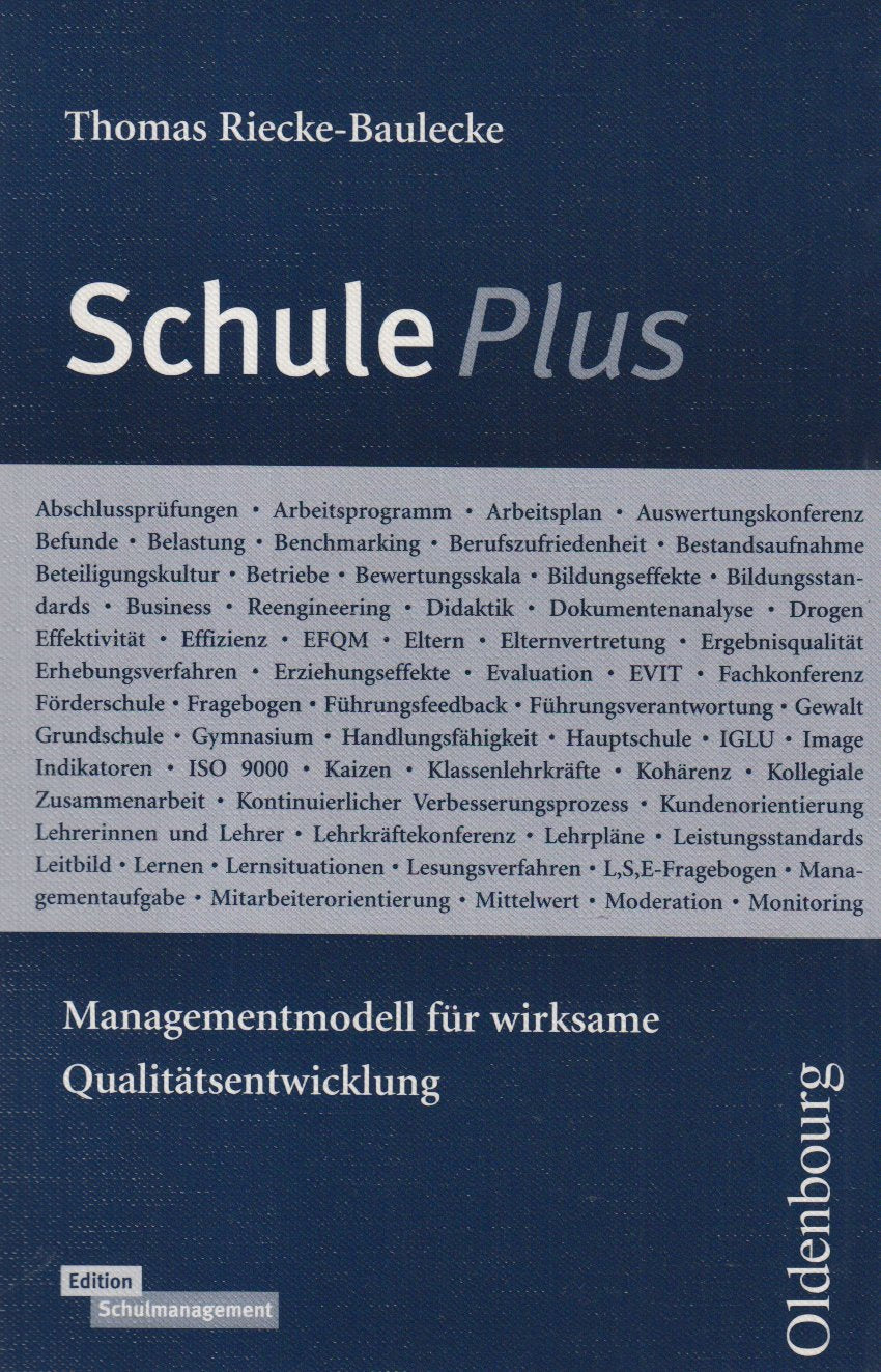SchulePlus: Managementmodell für wirksame Qualitätsentwicklung Education & Training