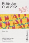 Fit für den Quali 2002: Eine Lernhilfe für den qualifizierten Hauptschulabschluss Education & Training