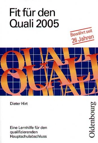 Fit für den Quali 2005: Eine Lernhilfe für den qualifizierenden Hauptschulabschluss Books
