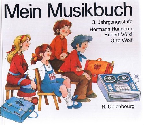 Mein Musikbuch. Grundschule. Süddeutsche Ausgabe: Hör, spiel und sing mit / 4. Schuljahr Books