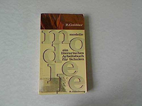 Modelle. Ein literarisches Arbeitsbuch für Schulen Books