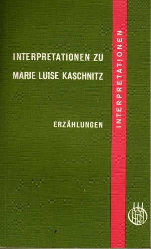 Interpretationen zum Deutschunterricht - Interpretationen zu Marie Luise Kaschnitz Books