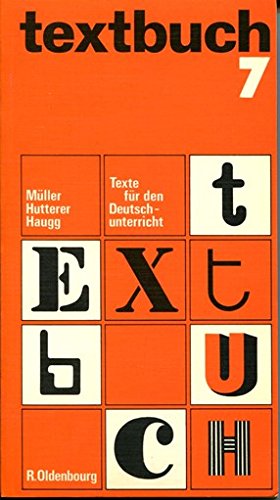 Textbuch: Texte für den Deutschunterricht / 7. Jahrgangsstufe Books