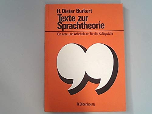 Texte zur Sprachtheorie. Ein Lese - und Arbeitsbuch für die Kollegstufe. Books