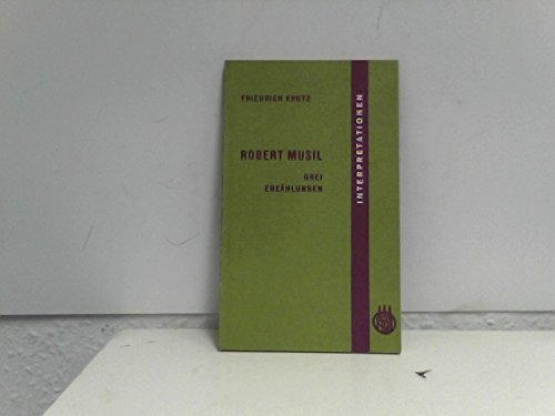 Interpretationen zu Robert Musil : Drei Erzählungen Books
