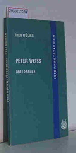 Peter Weiss, Drei Dramen: Marat /Sade, Die Ermittlung, Gesang vom Lusitanischen Popanz book