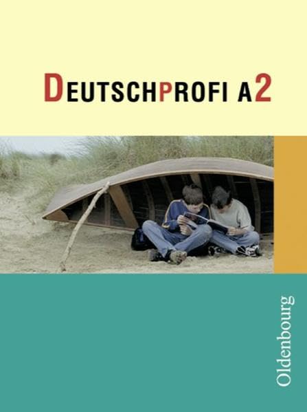 DeutschProfi - Ausgabe A. Sprach- und Lesebuch. Zum neuen Lehrplan für Hauptschulen in Baden-Württemberg: DeutschProfi - Ausgabe A. Sprach- und Lesebuch. Zum neuen Lehrplan...: Band A2 (6. Schuljahr) Study Guides