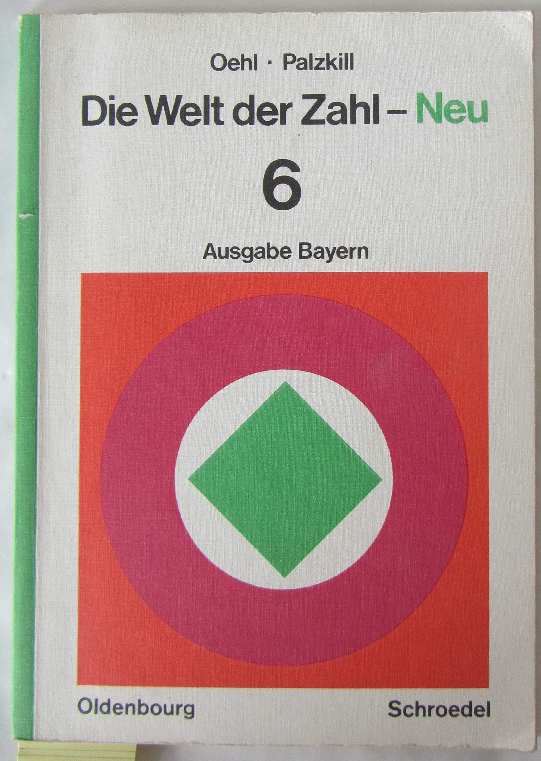 Die Welt der Zahl, neu. - München : Oldenbourg Books
