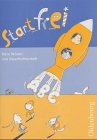 Start frei!. Vom Schreiben zum Lesen: Mein Wörter- und Geschichtenheft Study Guides
