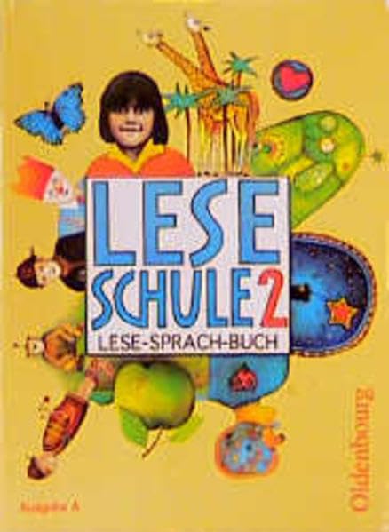 Leseschule 2-4 - Ausgabe A (bisherige Ausgabe): Leseschule, Lese-Sprach-Buch, Ausgabe A, neue Rechtschreibung, Schülerbuch, 2. Schuljahr Study Guides