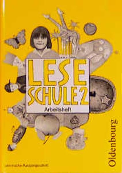 Leseschule 2-4 - Ausgabe A (bisherige Ausgabe): Leseschule, Lese-Sprach-Buch, Ausgabe A, neue Rechtschreibung, 2. Schuljahr, Lateinische Ausgangsschrift Study Guides