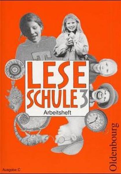 Leseschule 2-4 - Ausgabe C (für Baden-Württemberg): Leseschule, Lese-Sprach-Buch, Ausgabe C, neue Rechtschreibung, 3. Schuljahr Study Guides