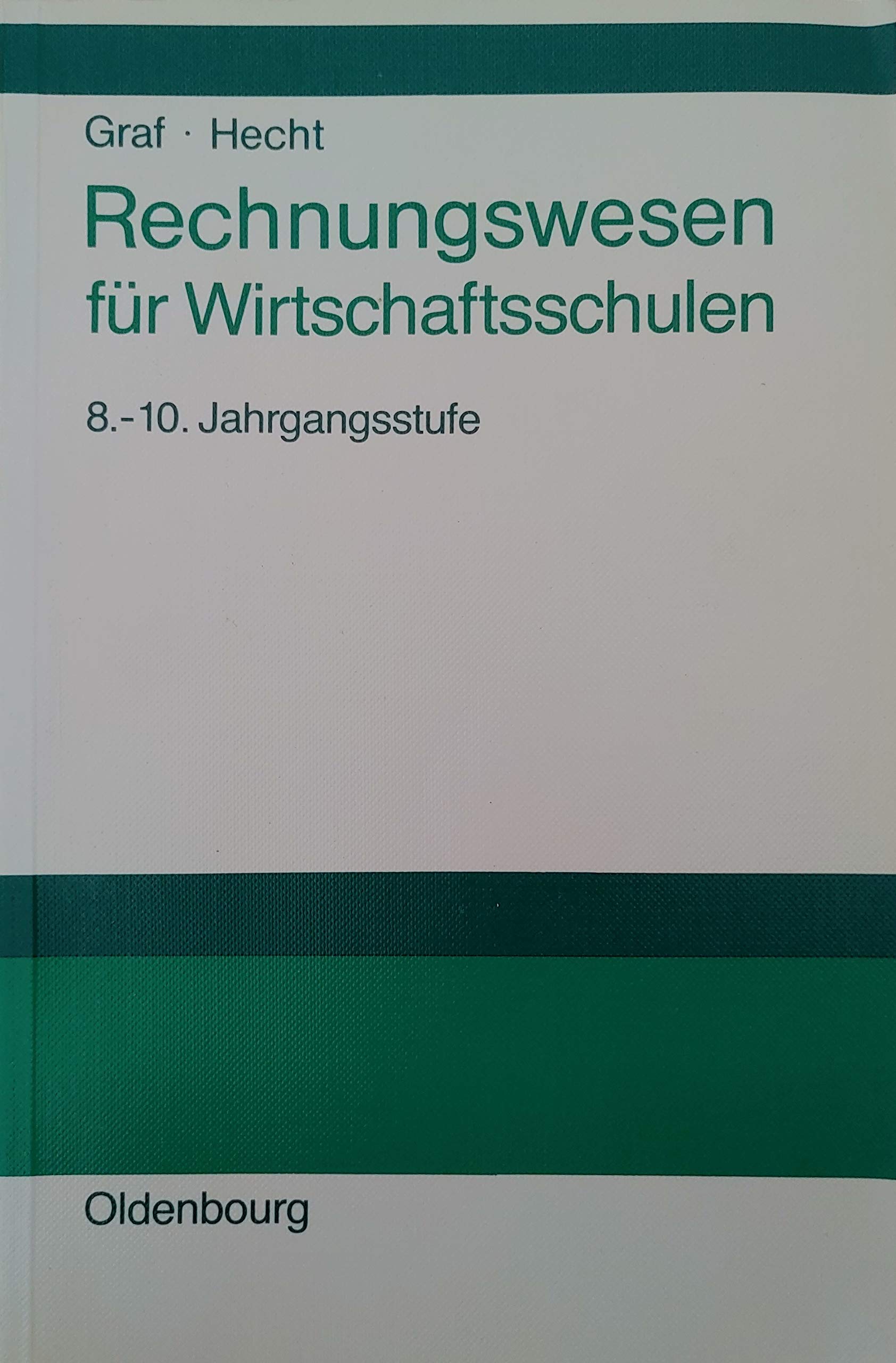 Rechnungswesen Für Wirtschaftsschulen Band 1 Books