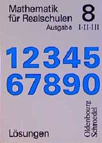 Mathematik für Realschulen, Ausgabe für Bayern, 8. Jahrgangsstufe, Ausgabe I und II/III book