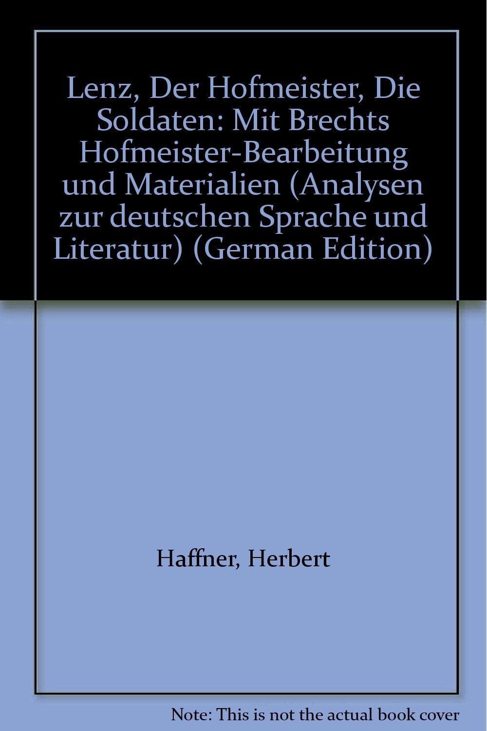 Lenz: Der Hofmeister - Die Soldaten: Mit Brechts "Hofmeister"-Bearbeitung und Materialien Professional & Reference Books